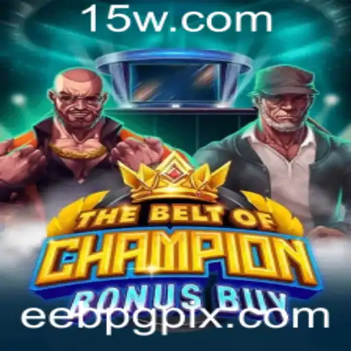 Descubra 'TheBeltOfChampionBonusBuy': Um Mergulho no Novo Sensação do Jogo